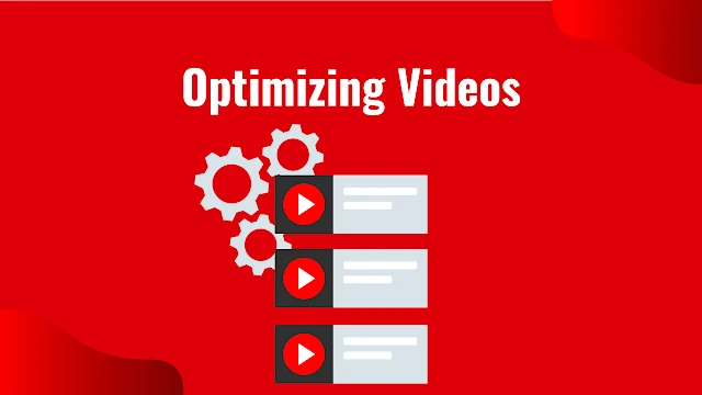 UPLOADING-AND-OPTIMIZING-VIDEOS