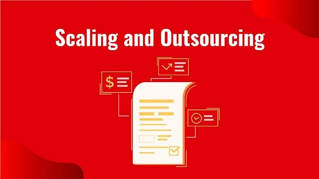 Scaling-and-Outsourcing